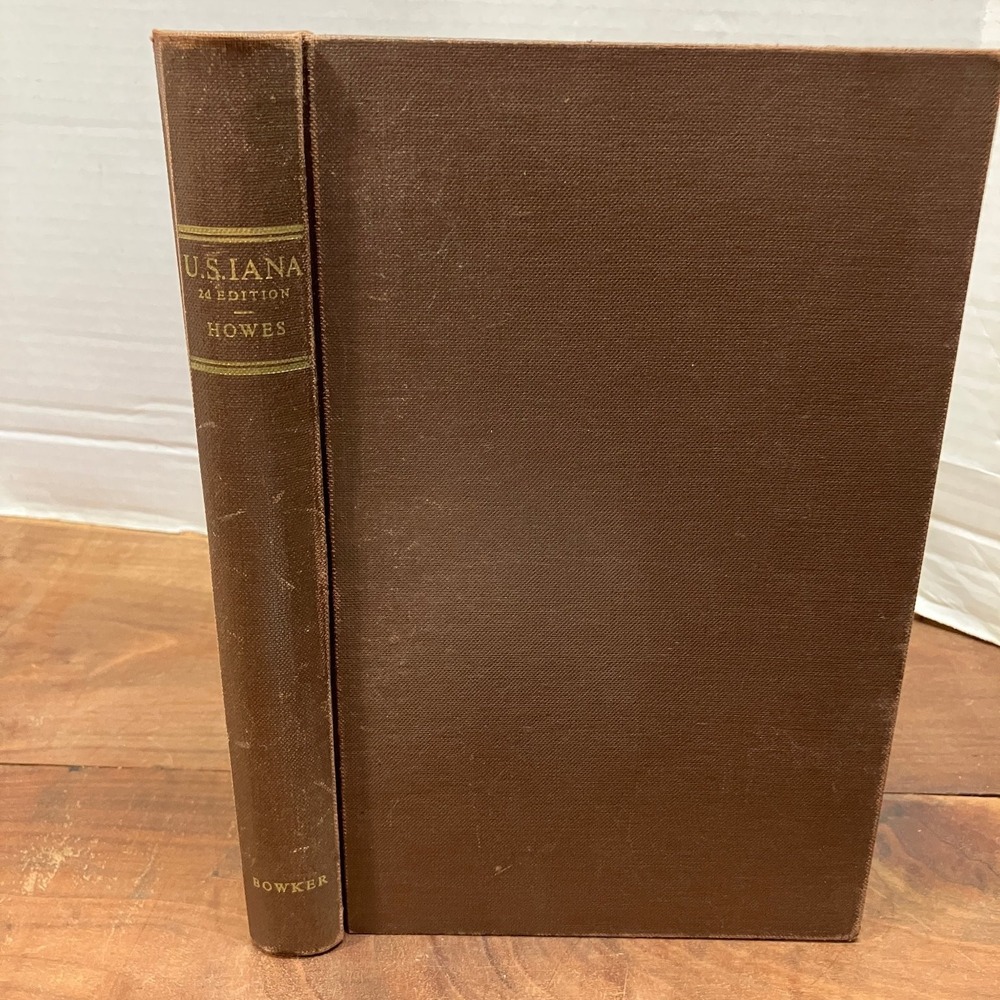 USiana Howes 1962 Revised & Enlarged Edition Bibliography Americana Bowker